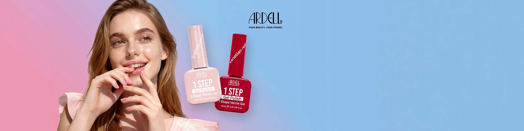 Frau mit langen braunen Haaren hält Hände mit rosa lackierten Nägeln vor dem Gesicht, daneben zwei Nagellack-Flaschen der Marke Ardell mit Aufschrift „1 STEP Gel Polish“, eine hellrosa mit glitzerndem Deckel und eine leuchtend rote mit rotem Deckel