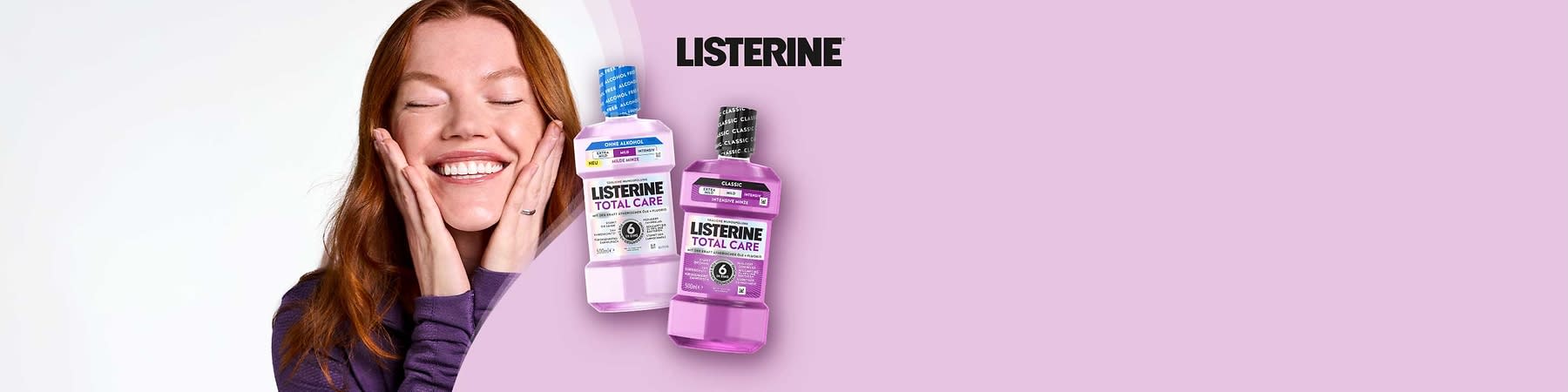 Frau hält Hände an die Wangen, daneben zwei violette LISTERINE Total Care Mundspülungen in Plastikflaschen mit jeweils 500 ml, Schriftzug „LISTERINE“ oben rechts