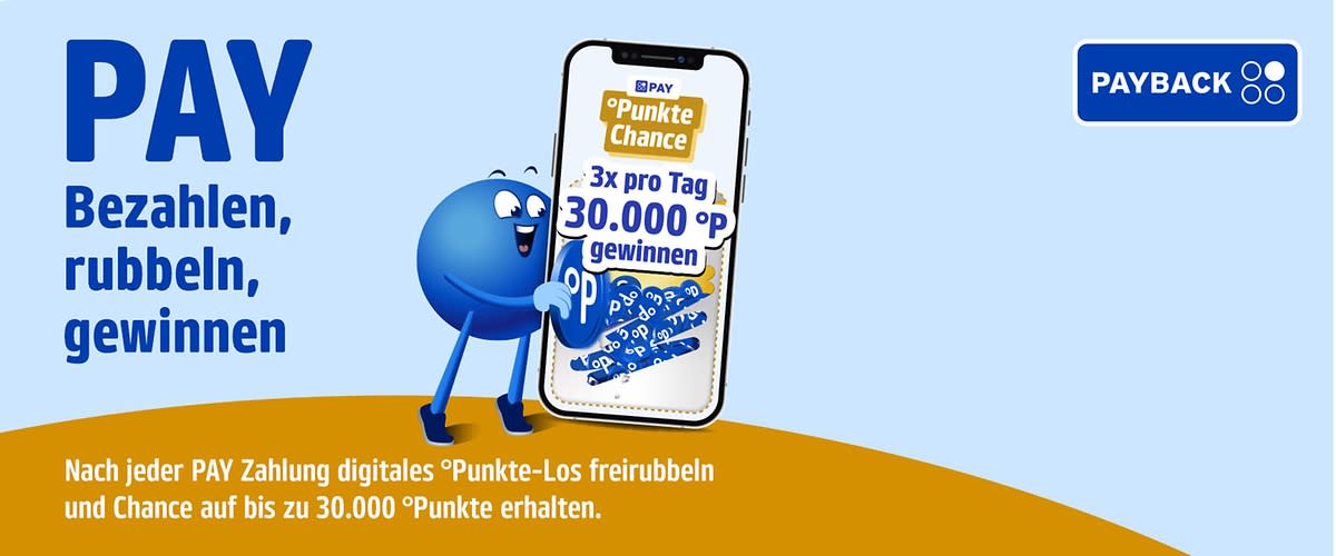 Blauer PAYBACK-Punkt-Charakter jubelt neben einem Smartphone, auf dessen Bildschirm die PAY-App mit Texten „Punkte Chance“, „222x 10.000°P gewinnen!“ und einem Haufen blauer PAYBACK-Punkte-Icons zu sehen ist, links daneben großer Schriftzug „PAY Bezahlen, rubbeln, jubeln“