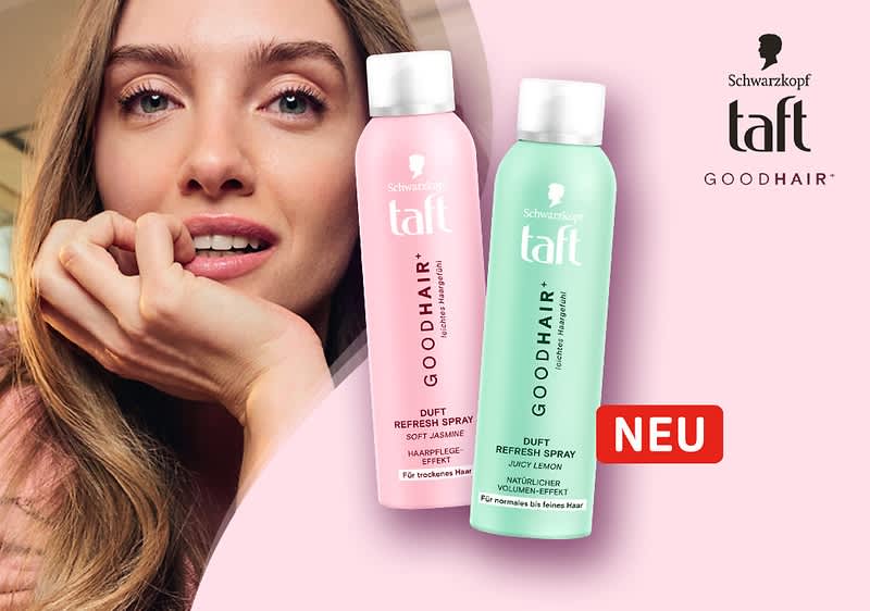Porträt einer Frau mit langen blonden Haaren, daneben zwei Taft GoodHair Refresh Spray Dosen in Pastellrosa und Mintgrün mit Aufschrift „DUFT REFRESH SPRAY“ und rotem „NEU“-Badge, rechts oben Taft-Logo und Schriftzug GOODHAIR
