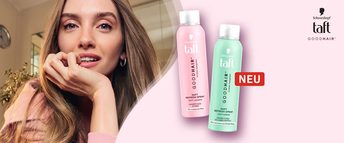 Porträt einer Frau mit langen blonden Haaren, daneben zwei Taft GoodHair Refresh Spray Dosen in Pastellrosa und Mintgrün mit Aufschrift „DUFT REFRESH SPRAY“ und rotem „NEU“-Badge, rechts oben Taft-Logo und Schriftzug GOODHAIR