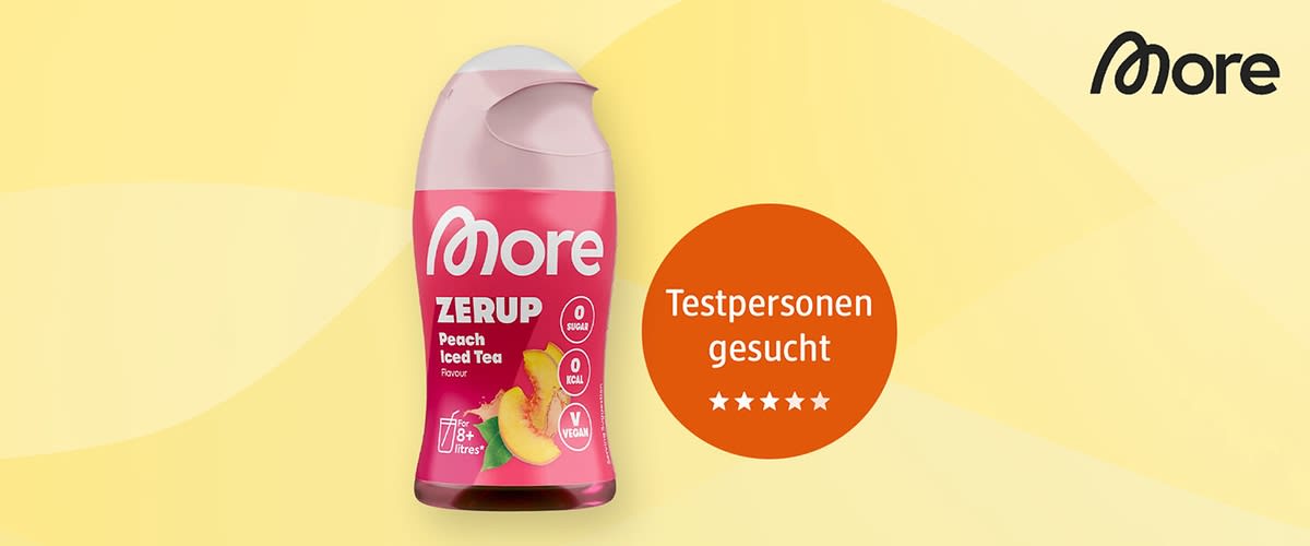 Bubble „Testpersonen gesucht“ mit Zerup Peach Iced Tea von More Nutrition