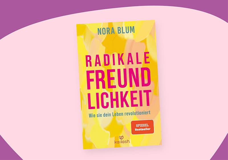 Buchcover von Radikale Freundlichkeit. Wie sie dein Leben revolutioniert.