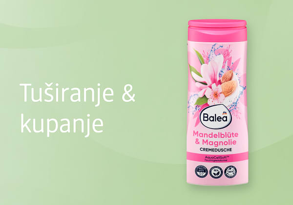 Balea- tuširanje i kupanje