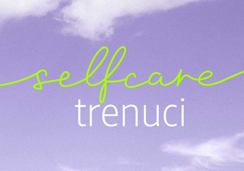 Selfcare trenuci