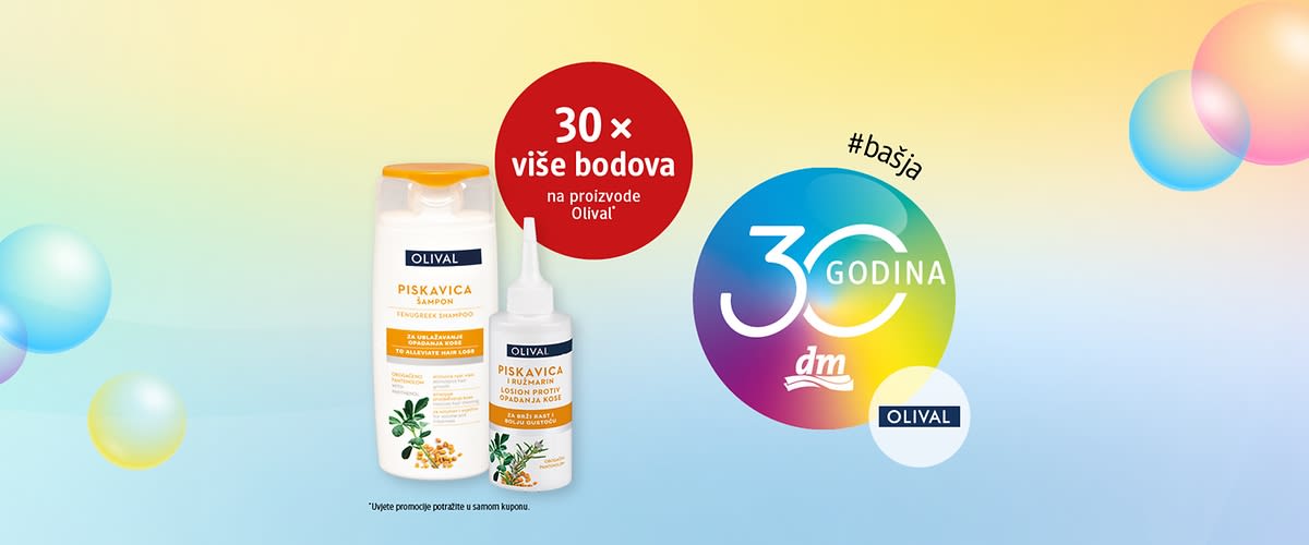 30 x više bodova na proizvode OLIVAL