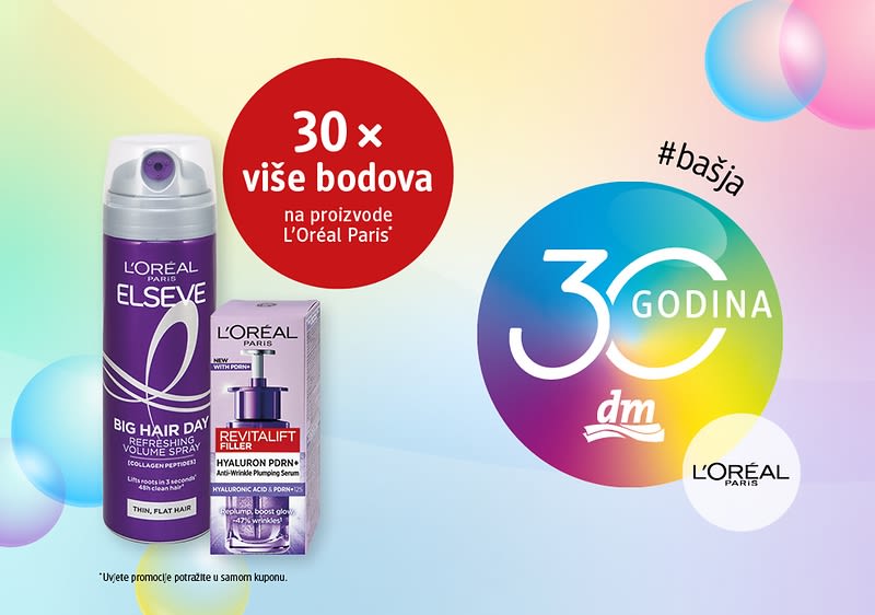 30 x više bodova na proizvode L'Oreal Paris