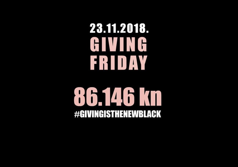 Giving Friday: 23.11.2018.- 86.146 kuna