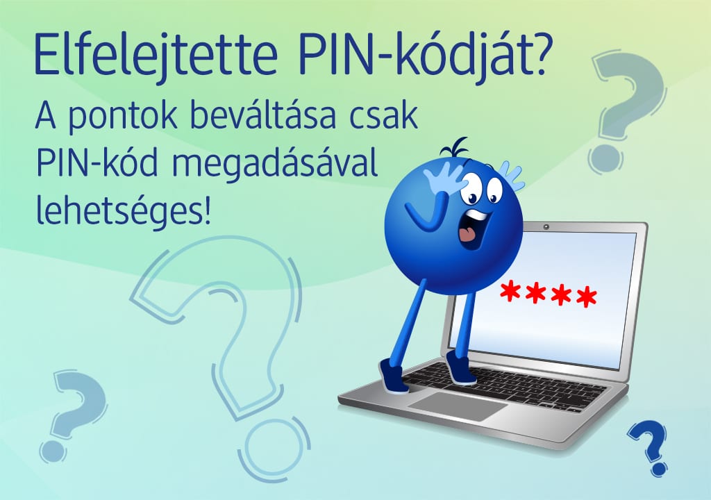 Igényeljen könnyedén új PIN-kódot!