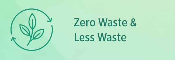 zero waste & less waste