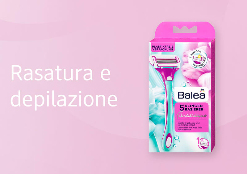 Depilazione e rasatura Balea