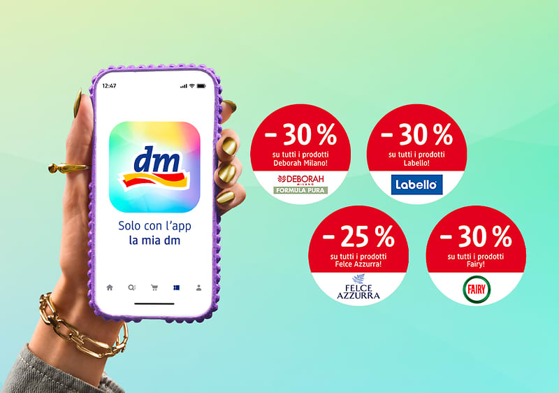 Offerte del mese app "la mia dm" con sconti su Deborah Milano, Labello, Felce Azzurra e Fairy