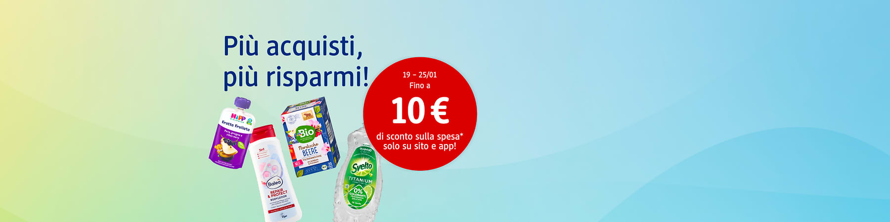 Fino al 10€ di sconto sul tuo ordine online