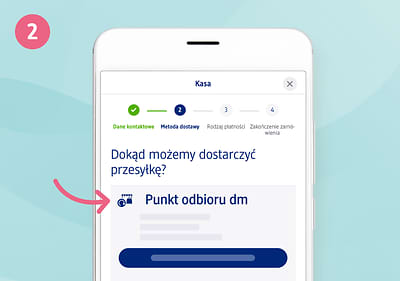 Wybierz opcję „Ekspresowy odbiór” lub „Drogeria dm”