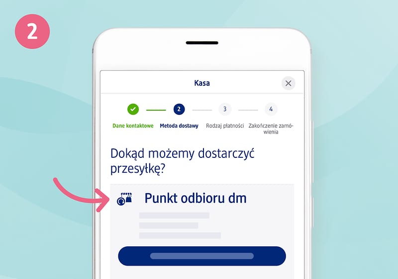Wybierz opcję „Ekspresowy odbiór” lub „Drogeria dm”