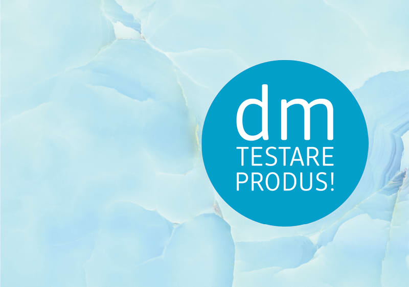 Testați produsele dm!