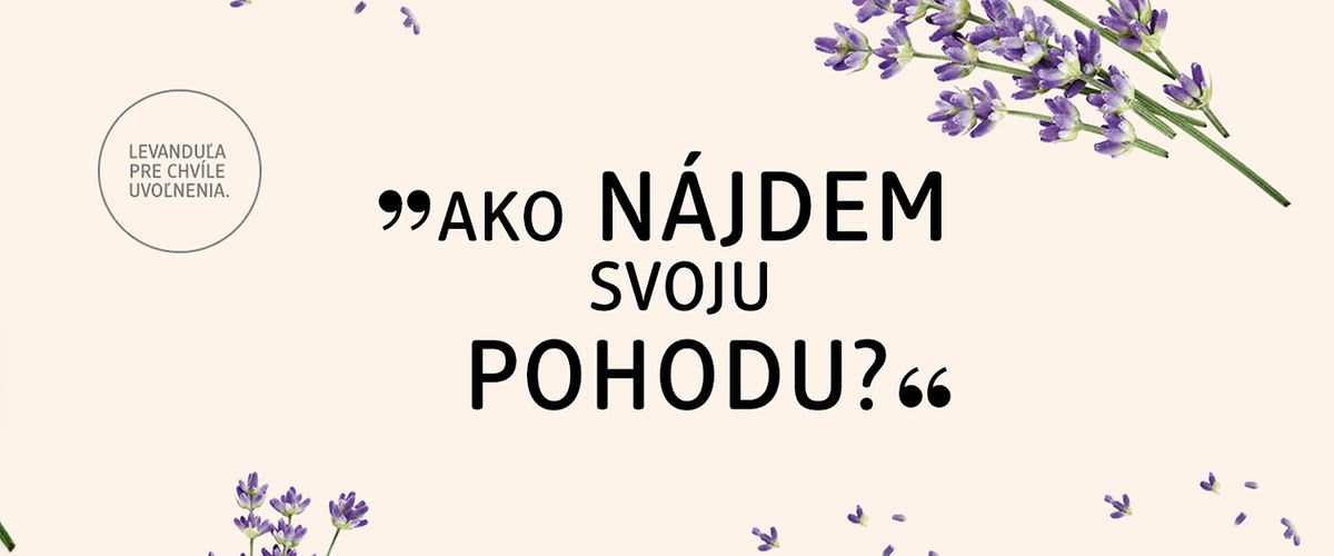 Kvety levandule a text "Ako nájdem svoju vnútornú pohodu?"