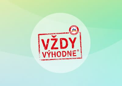 dm aktivita Vždy výhodne