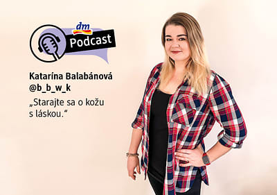 Katarína Balabánová, dm podcast