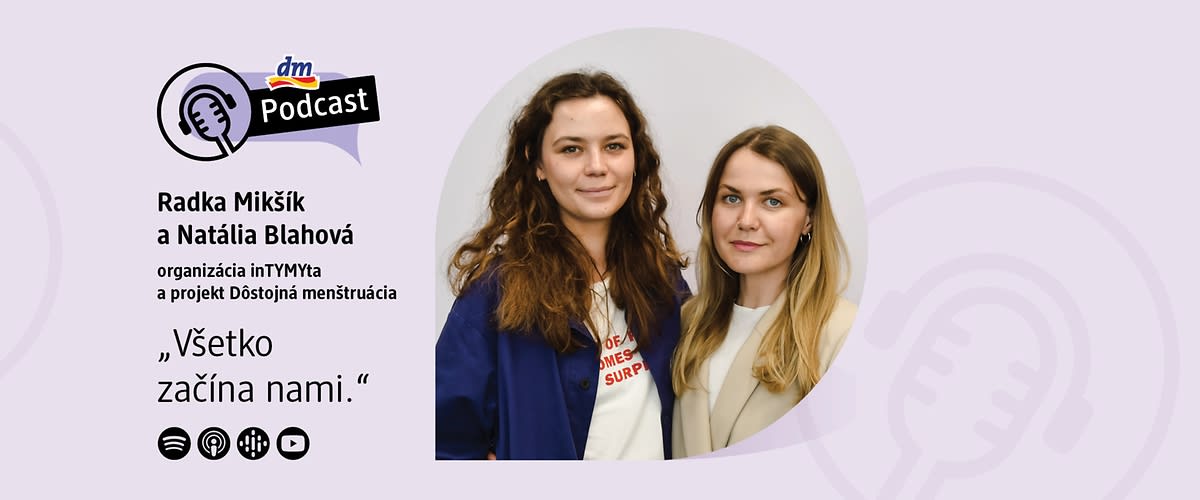 dm podcast s hostkami Radka Mikšík a Natália Blahová