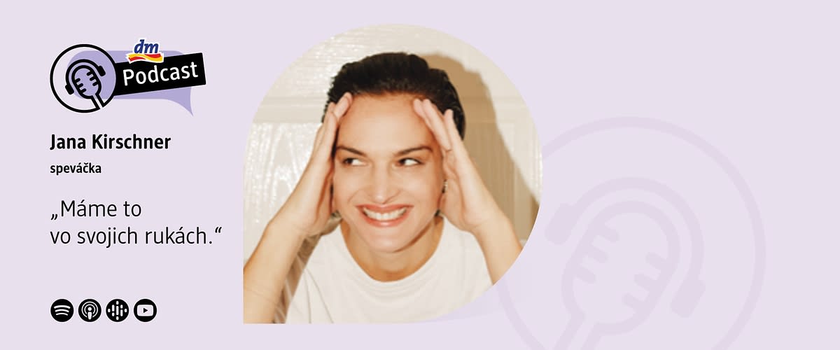 Jana Kirschner v dm podcaste