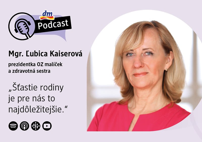 Ľubica Kaiserová v dm podcaste
