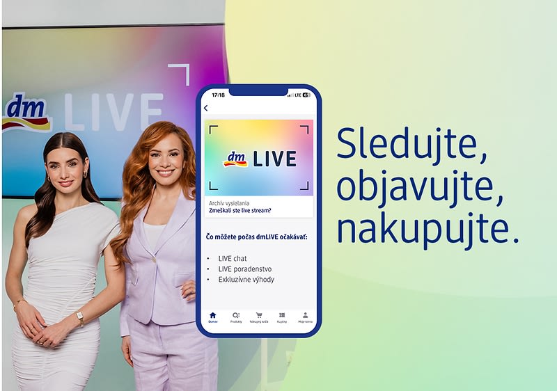 Dve moderátorky, mobilná aplikácia dm LIVE, text Sledujte, objavujte, nakupujte