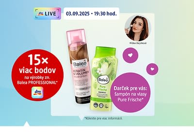dva šampóny Balea na modro-zelenom pozadí, logo dmLIVE, červený kruh s textom: 15x viac bodov, fialový kruh s textom: darček pre vás