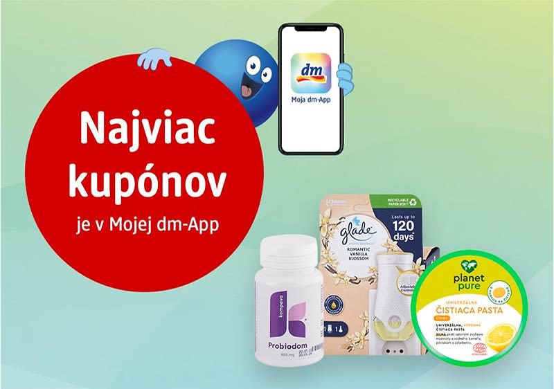 exkluzívne kupóny v Mojej dm-App