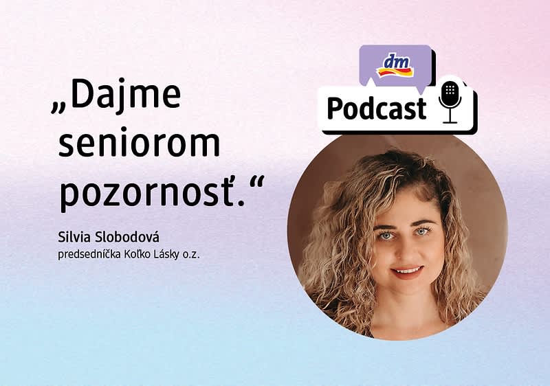 dm podcast so Silvou Slobodovou