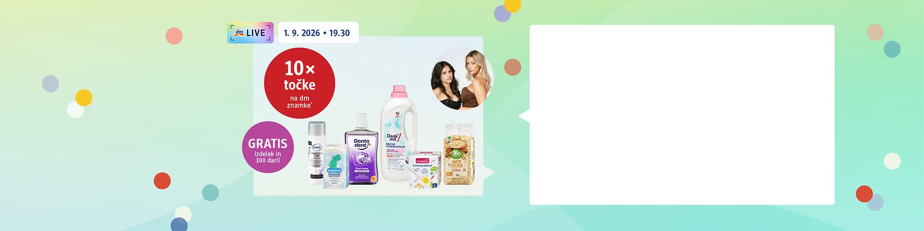 Promocijski oglas dm live z izdelki in napisom 10× točke ter GRATIS izdelek