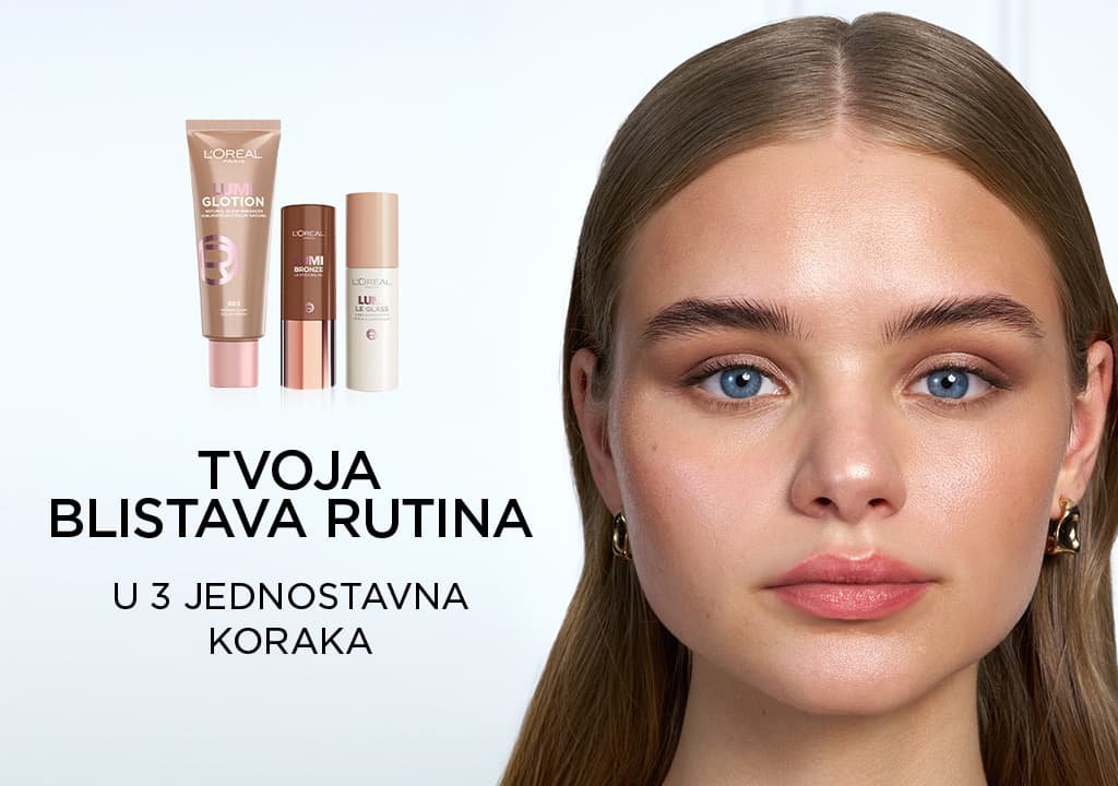 Slika koja prikazuje L'Oreal proizvode za negu lica i poruku o blistavoj rutini u tri koraka