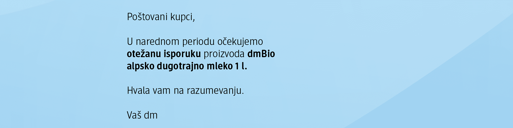 Informacija o nestašici dmBio alpskog mleka