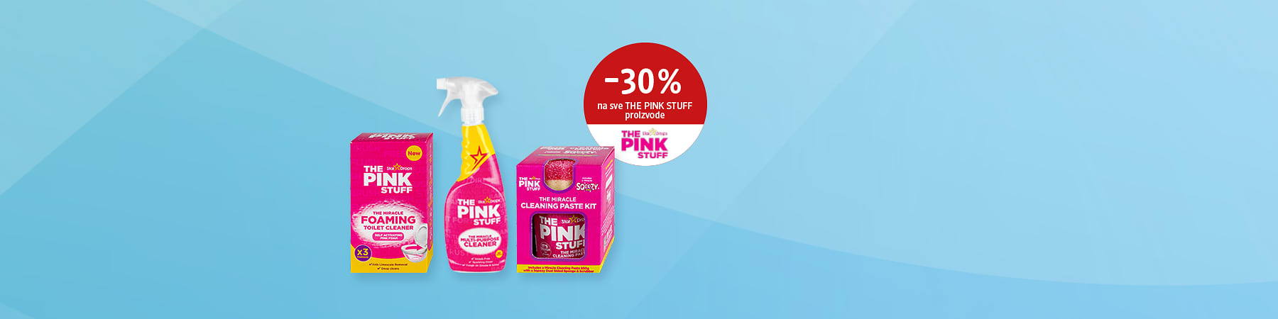 Slika koja prikazuje proizvode The Pink Stuff - sredstvo za čišćenje i promociju -30%